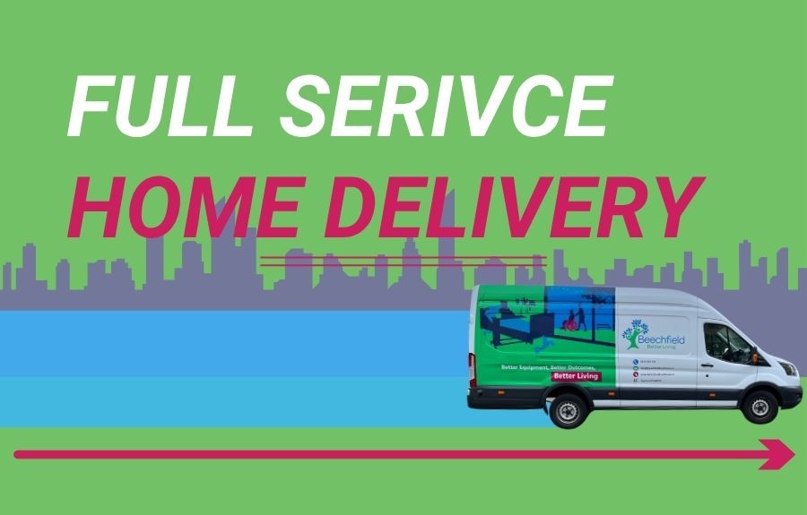 Experience the Difference: The Benefits of Full Service Home Delivery from Beechfield Healthcare